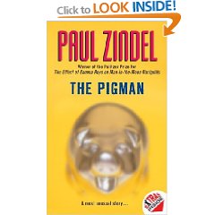  The Pigman by: Paul Zindel