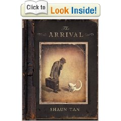  The Arrival by: Shaun Tan