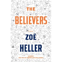 The Believers by: Zoe Heller