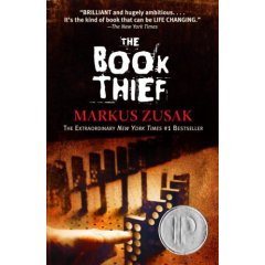 The Book Thief by: Markus Zusak