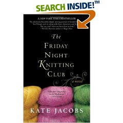 The Friday Night Knitting Club by Kate Jacobs