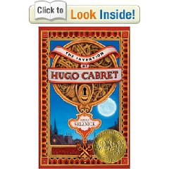  The Invention of Hugo Cabret by: Brian Selznick