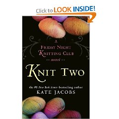 Knit Two by: Kate Jacobs