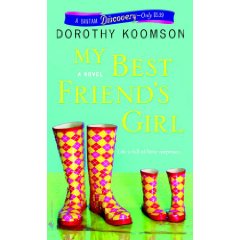 My Best Friend's Girl by: Dorothy Koomson