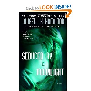 Seduced by Moonlight by Laurell K. Hamilton