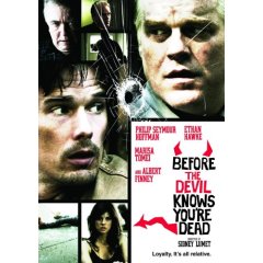  Before the Devil Knows You're Dead starring: Ethan Hawke and Marisa Tomei