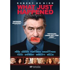 What Just Happened starring: Robert De Niro